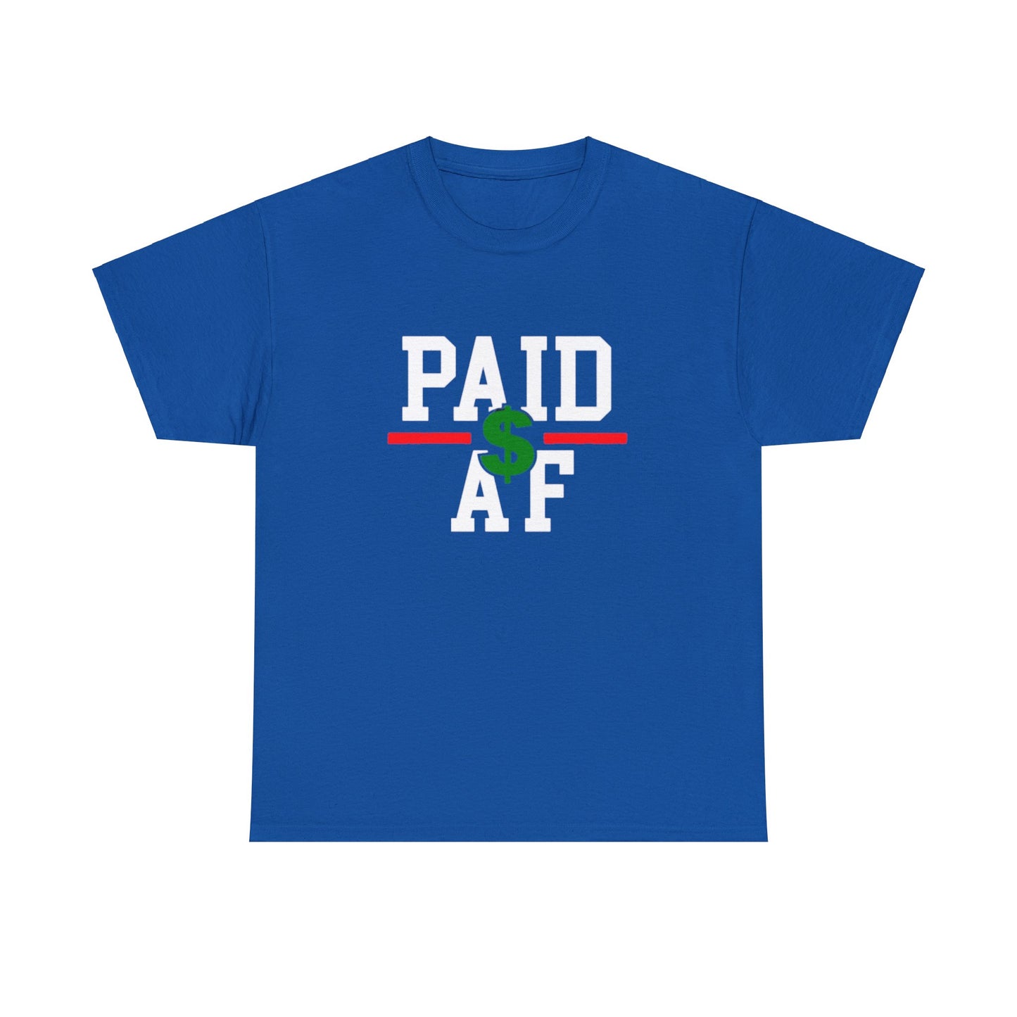 AP Paid As Fuck Tee