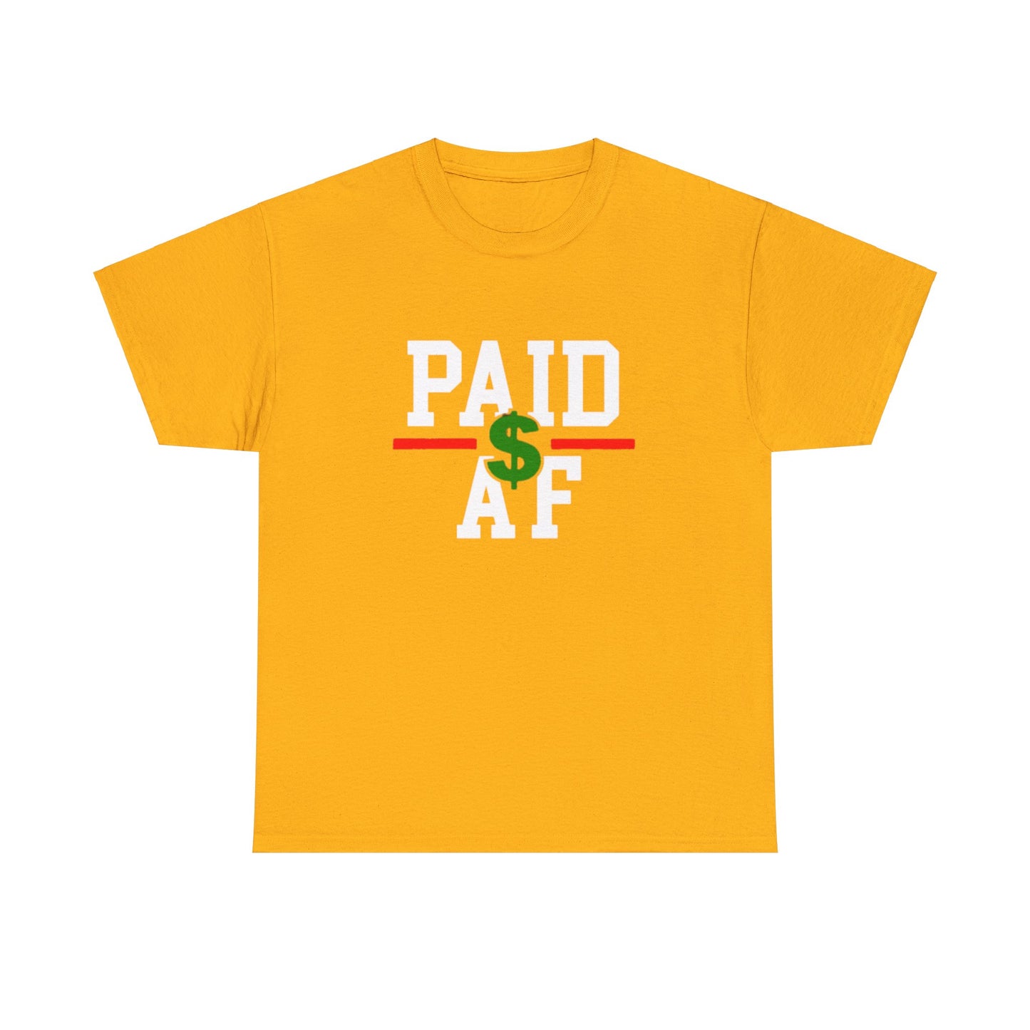 AP Paid As Fuck Tee