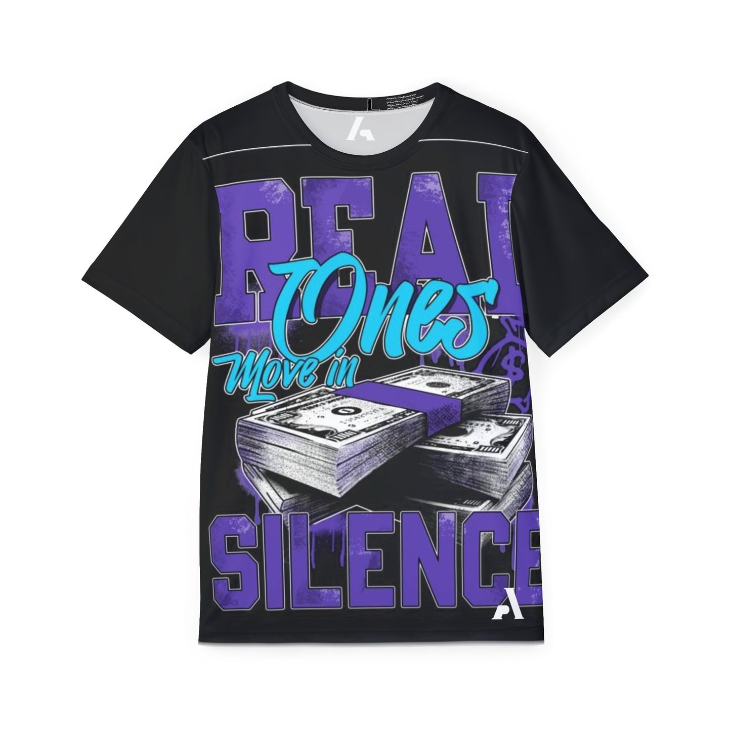 AP Real Ones Move in Silence" Athletic Tee