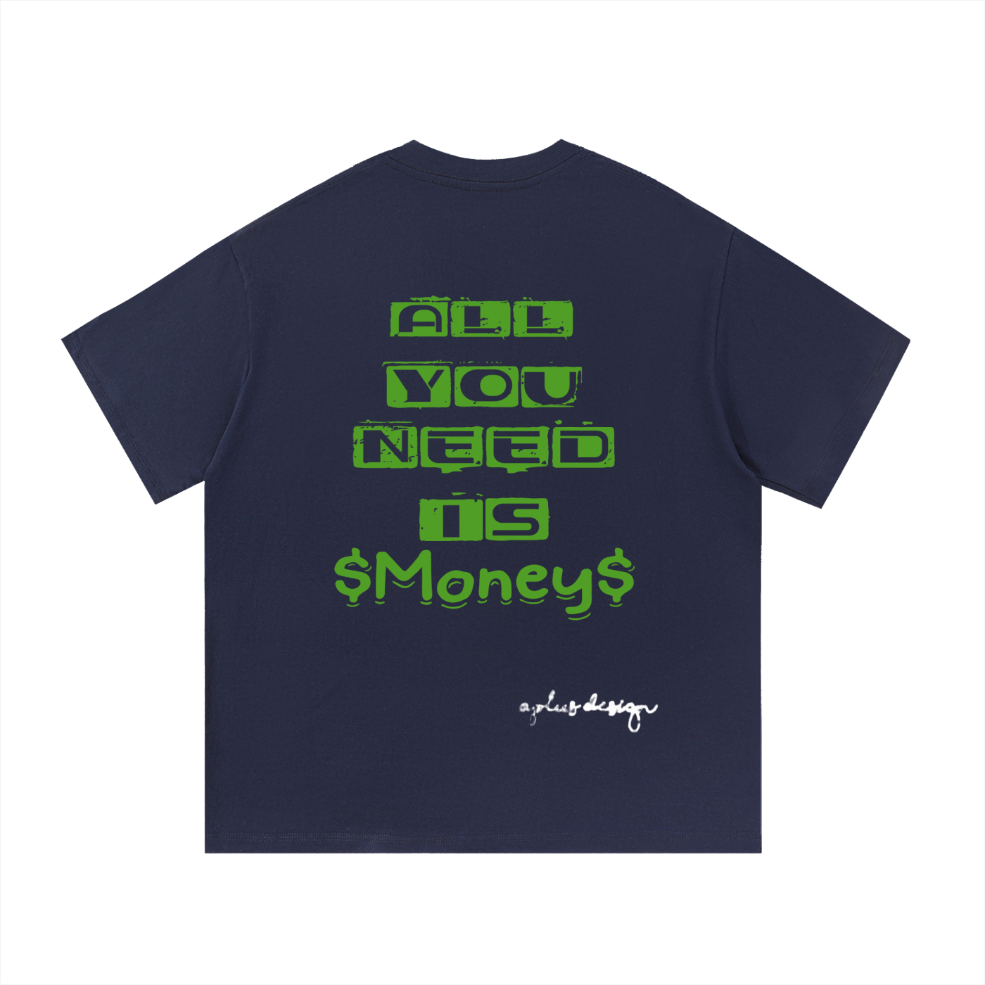 AP All U need Is Money Cotton T-Shirt
